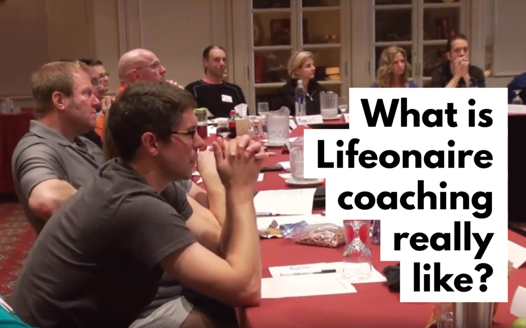 what is lifeonaire coaching really like