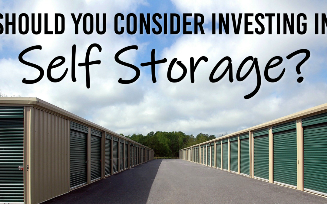 As a Lifeonaire, Should You Consider Investing in Self Storage?