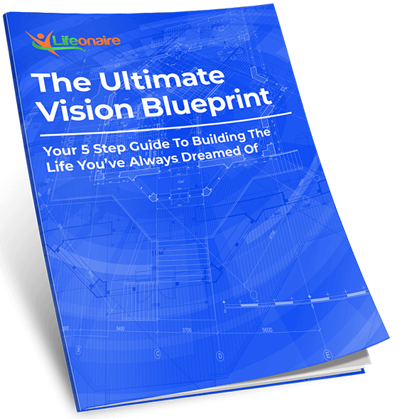 The Ultimate Vision Blueprint