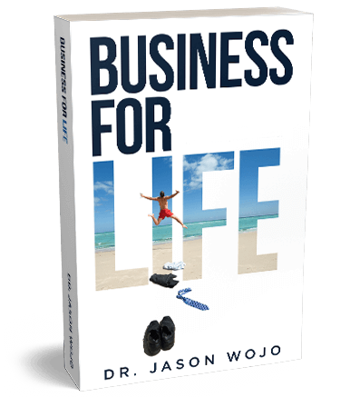 BUSINESS FOR LIFE